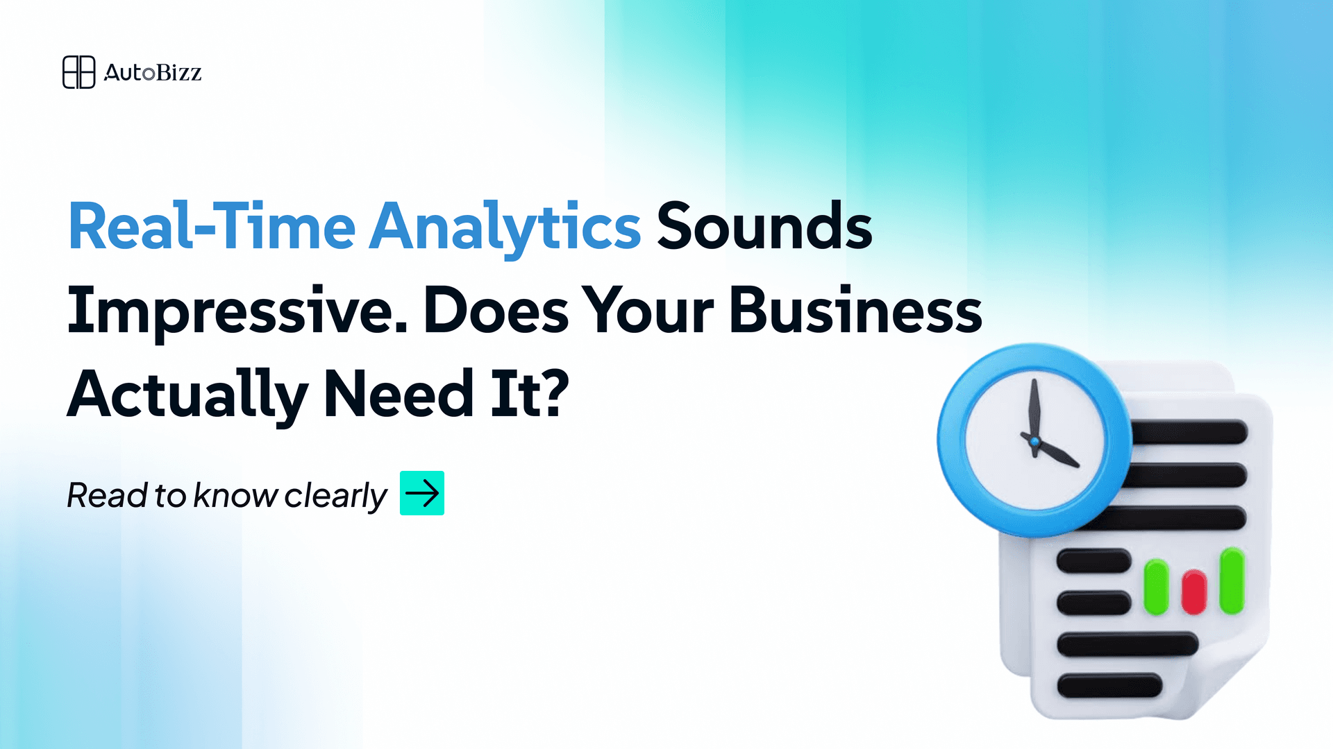 Real-Time Analytics Sounds Impressive. Does Your Business Actually Need It?