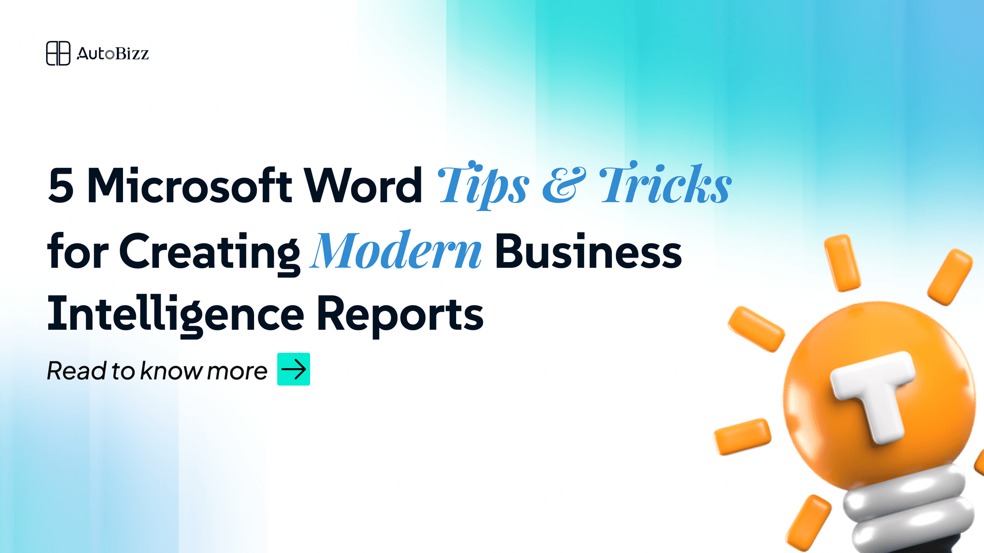 5 Microsoft Word Tips & Tricks for Creating Modern Business Intelligence Reports