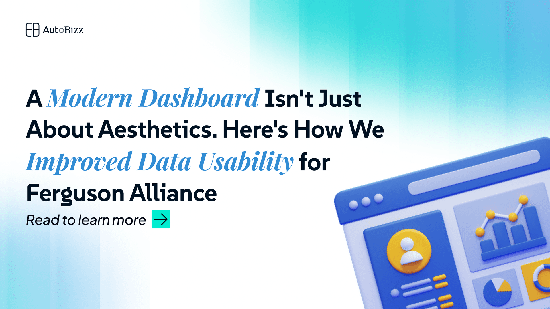 A Modern Dashboard Isn't Just About Aesthetics. Here's How We Improved Data Usability for Ferguson Alliance