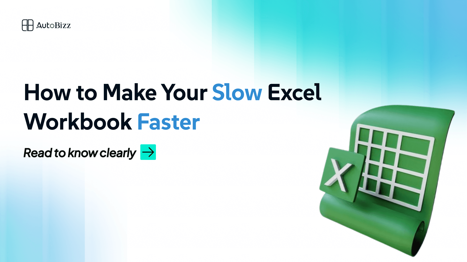 How to Make a Slow Excel Workbook Faster